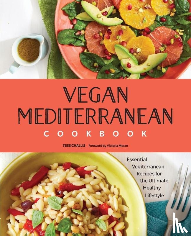 Challis, Tess - Vegan Mediterranean Cookbook