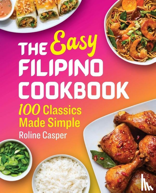 Casper, Roline - The Easy Filipino Cookbook