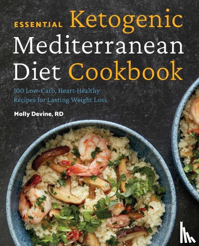 Devine, Molly - Essential Ketogenic Mediterranean Diet Cookbook