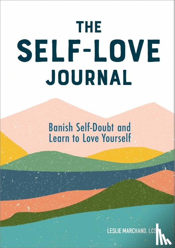 Marchand, Leslie - The Self-Love Journal