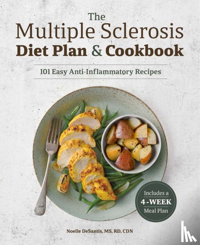 DeSantis, Noelle - The Multiple Sclerosis Diet Plan and Cookbook