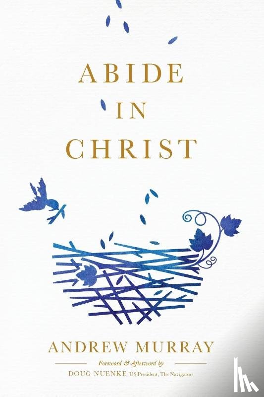 Murray, Andrew - Abide in Christ