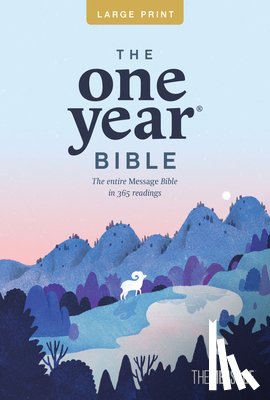Peterson, Eugene H. - The One Year Bible the Message, Large Print Thinline Edition (Softcover)