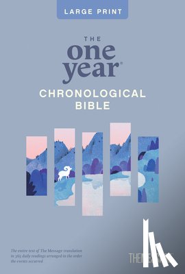 Peterson, Eugene H. - One Year Chronological Bible The Message, Large Print