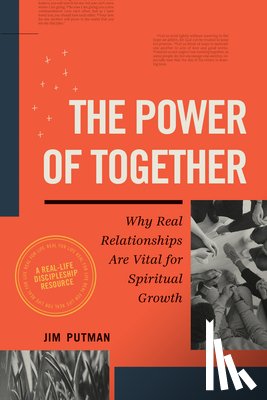 Putman, Jim - Power of Together, The