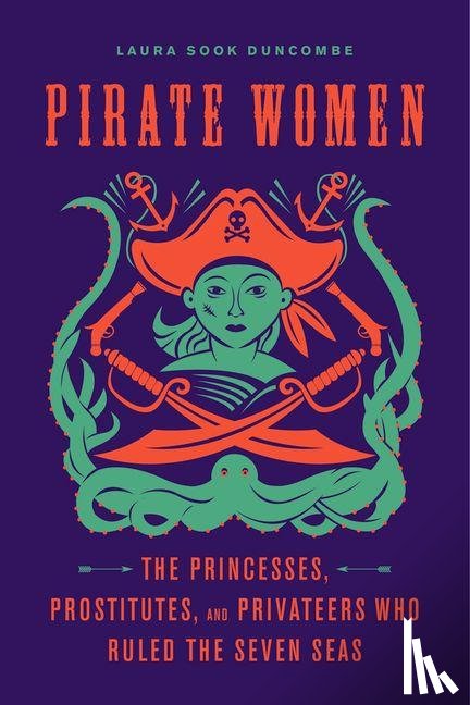 Duncombe, Laura Sook - Pirate Women