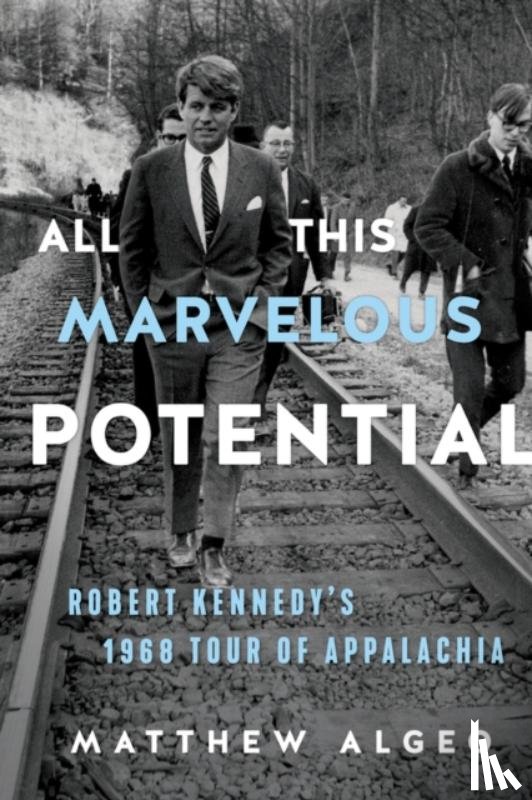 Algeo, Matthew - All This Marvelous Potential