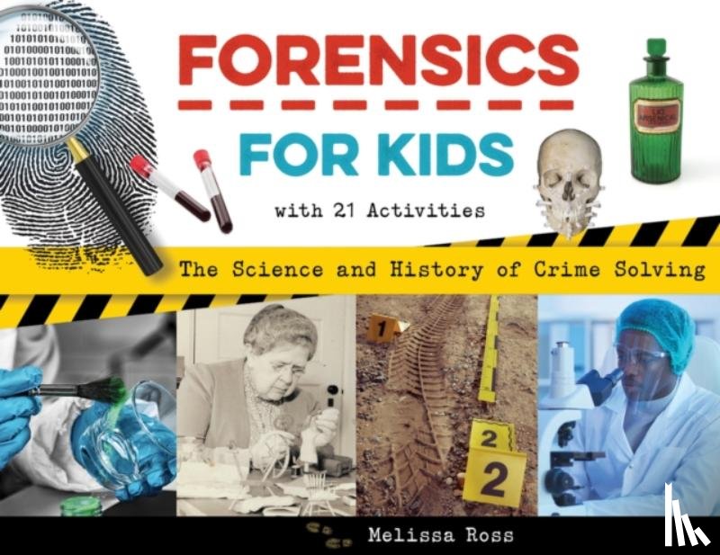 Ross, Melissa - Forensics for Kids