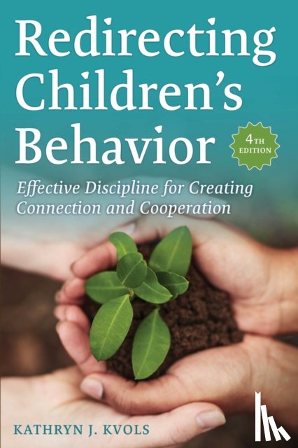 Kvols, Kathryn J. - Redirecting Children's Behavior
