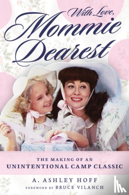 Hoff, A. Ashley - With Love, Mommie Dearest