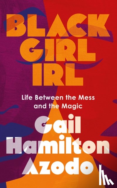 Azodo, Gail Hamilton - Black Girl IRL