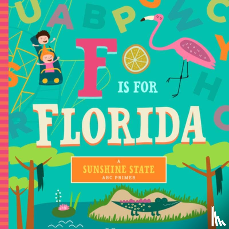 Farley, Christin - F Is for Florida