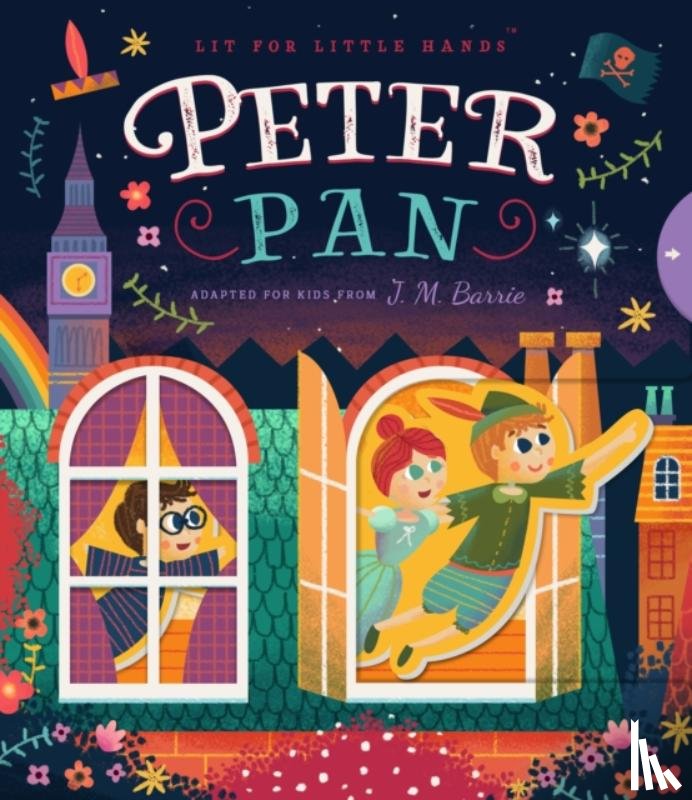Jorden, Brooke - Lit for Little Hands: Peter Pan