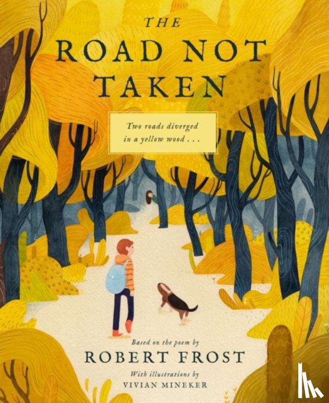 Frost, Robert - The Road Not Taken
