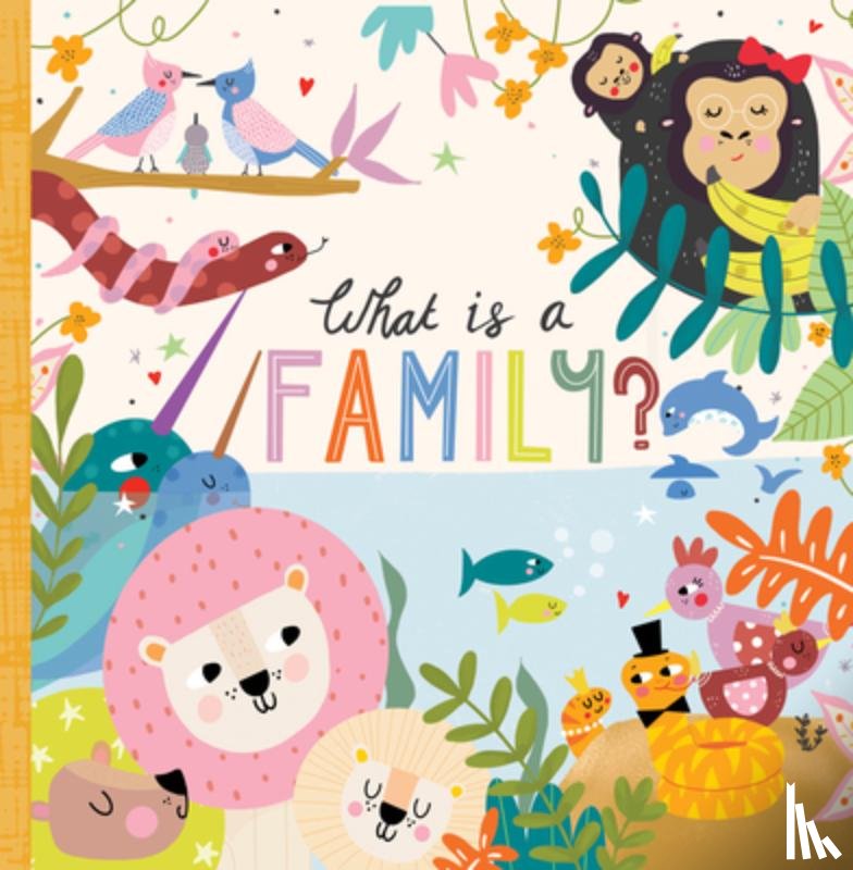 Griffin, Annette - What Is a Family?