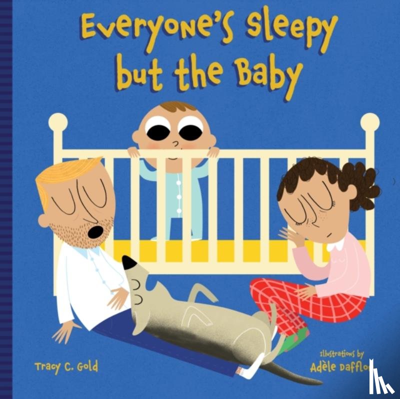 C. Gold, Tracy - Everyone's Sleepy but the Baby