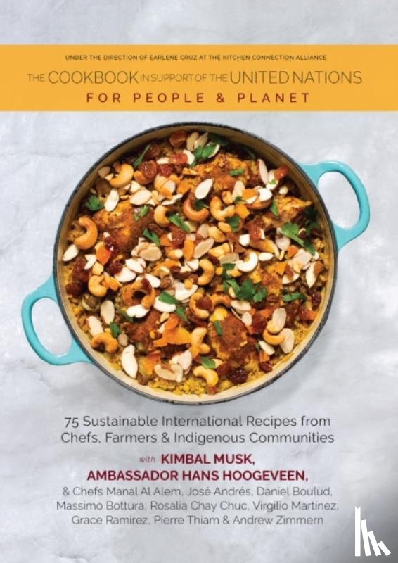 Connection, Kitchen - The Cookbook in Support of the United Nations: For People and Planet