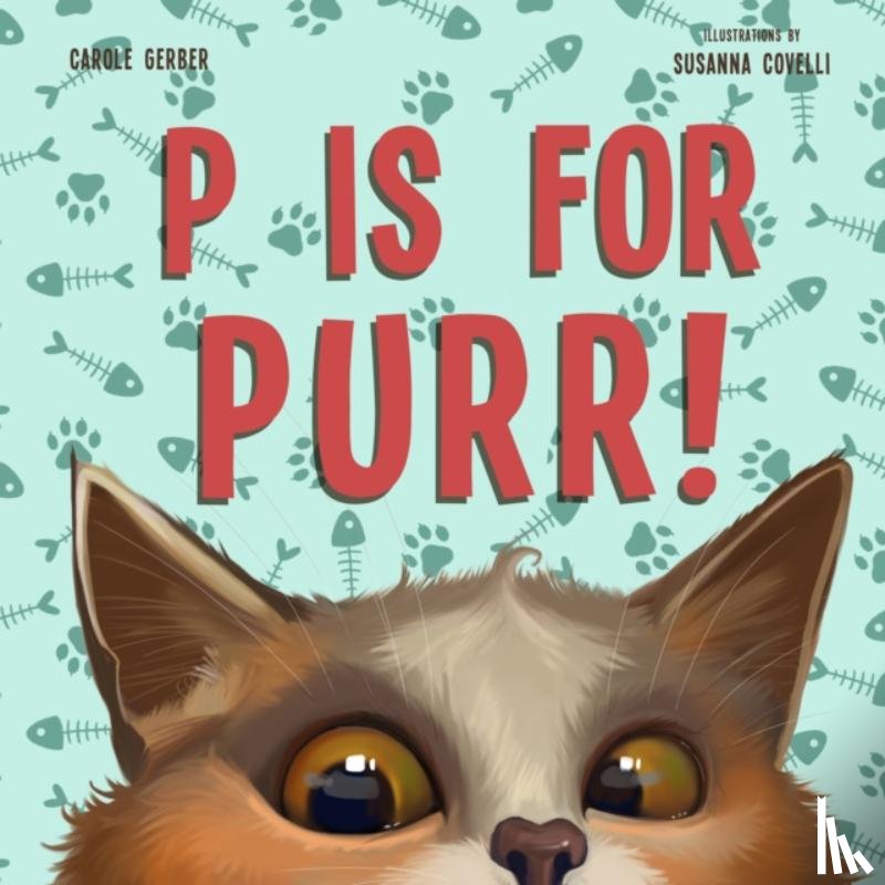 Gerber, Carole - P Is for Purr