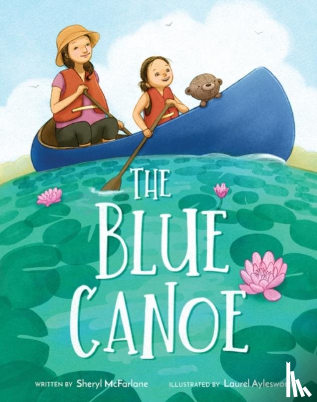 McFarlane, Sheryl - The Blue Canoe
