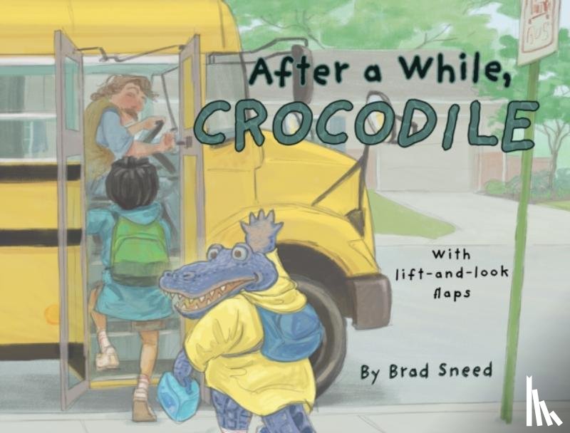 Sneed, Brad - After a While, Crocodile