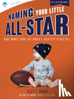 Rubin, Scott - Naming Your Little All-Star
