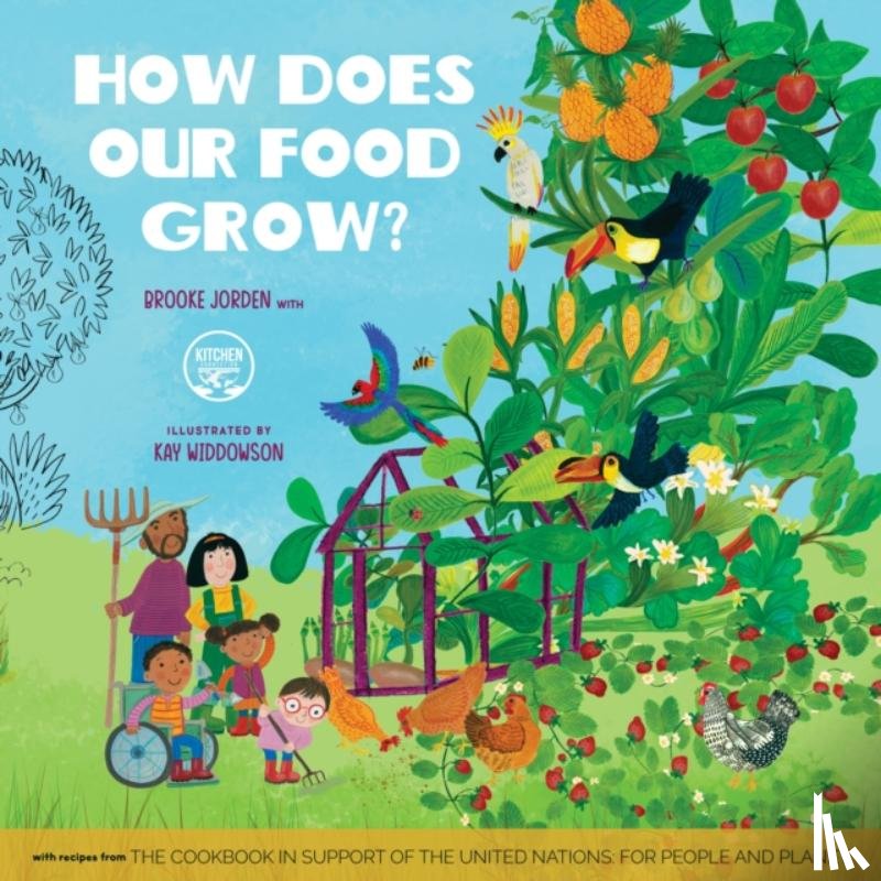Jorden, Brooke - How Does Our Food Grow?