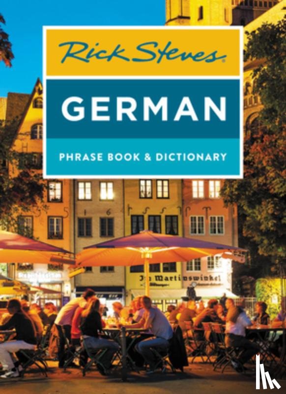 Steves, Rick - Rick Steves German Phrase Book & Dictionary (Eighth Edition)