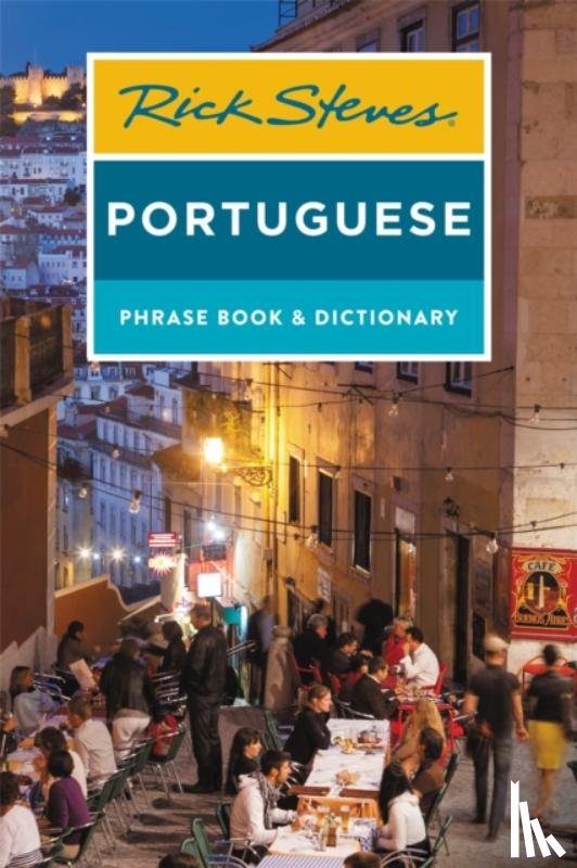 Steves, Rick - Rick Steves Portuguese Phrase Book and Dictionary (Third Edition)