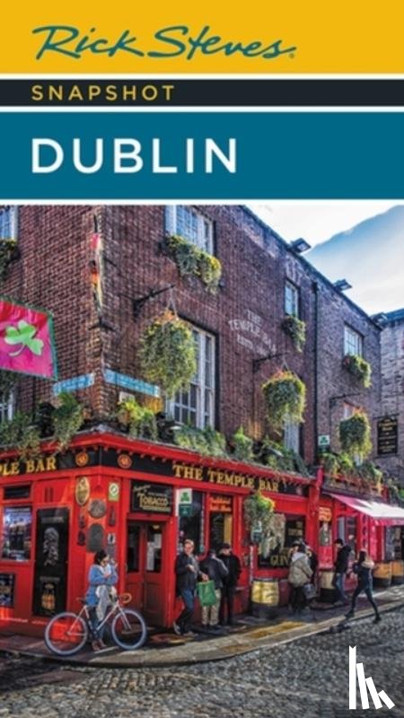 O'Connor, Pat, Steves, Rick - Rick Steves Snapshot Dublin (Seventh Edition)