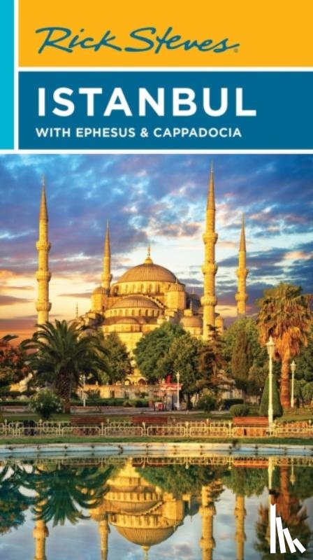 Steves, Rick, Aran, Lale, Aran, Tankut - Rick Steves Istanbul (Ninth Edition)
