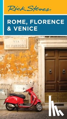 Openshaw, Gene, Steves, Rick - Rick Steves Rome, Florence & Venice