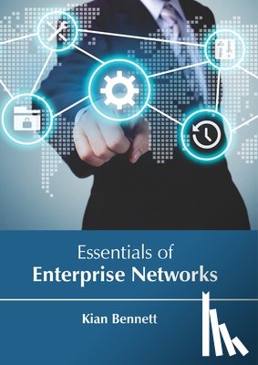  - Essentials of Enterprise Networks
