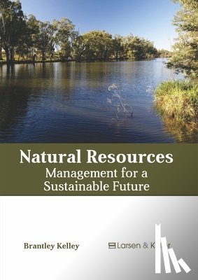  - Natural Resources: Management for a Sustainable Future