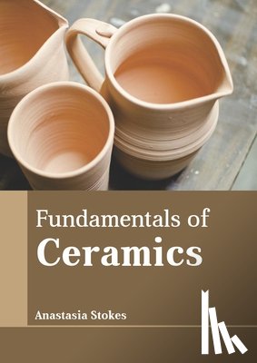  - Fundamentals of Ceramics
