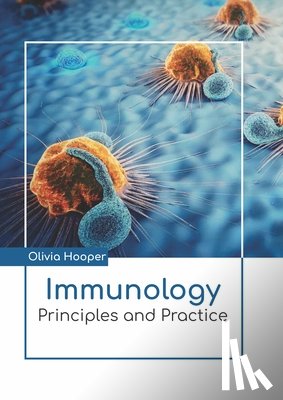  - Immunology: Principles and Practice