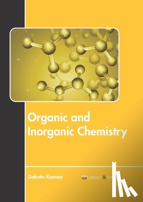  - Organic and Inorganic Chemistry