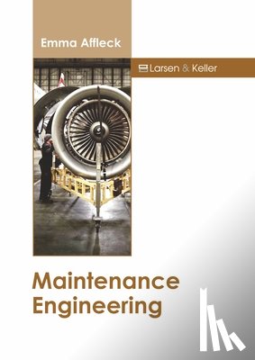  - Maintenance Engineering