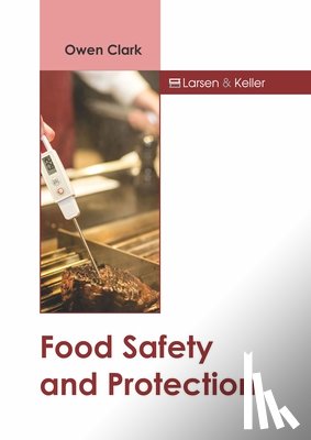  - Food Safety and Protection