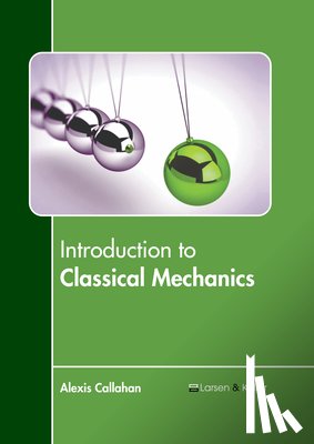  - Introduction to Classical Mechanics