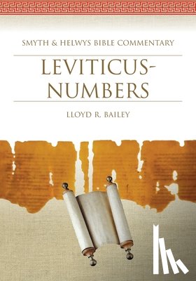 Bailey, Lloyd R. - Leviticus-Numbers