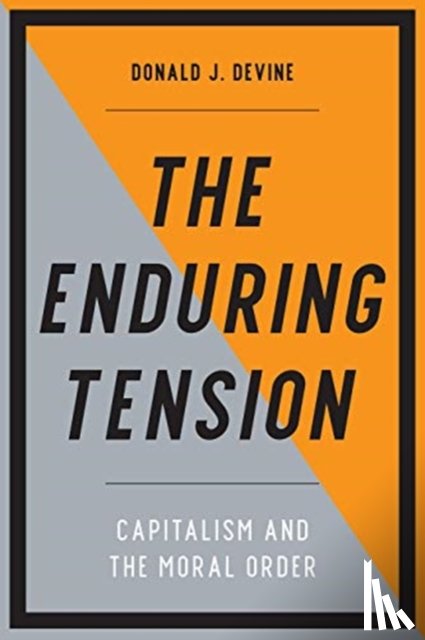 Devine, Donald J. - The Enduring Tension