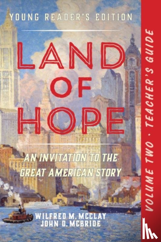 McClay, Wilfred M., McBride, John D. - A Teacher's Guide to Land of Hope