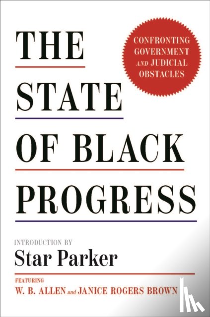 Dannenfelser, Marty - The State of Black Progress