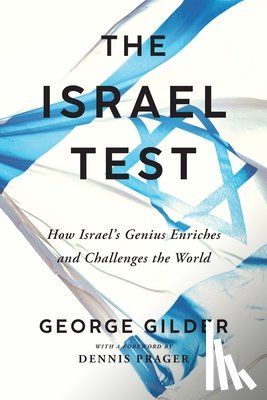 Gilder, George - The Isreal Test