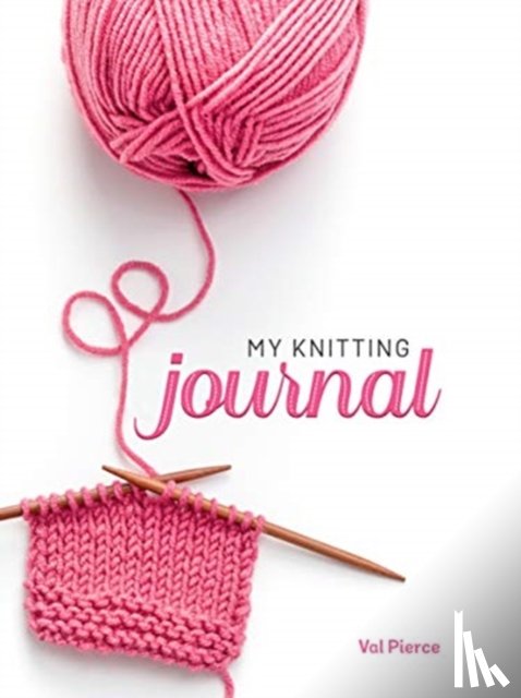 Pierce, Val - My Knitting Journal