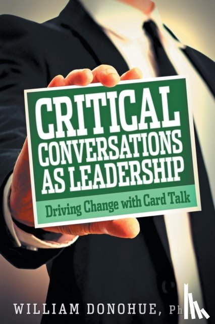 Donohue, William A - Critical Conversations as Leadership