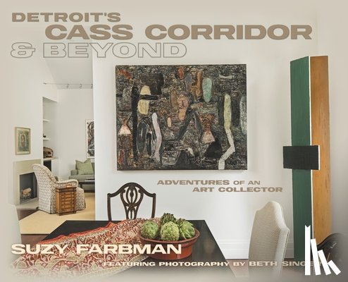 Farbman, Suzy - Detroit's Cass Corridor and Beyond