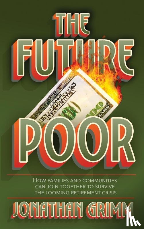 Grimm, Jonathan - The Future Poor