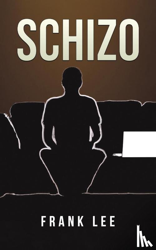 Lee, Frank - Schizo