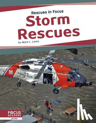 Lewis, Mark L. - Storm Rescues